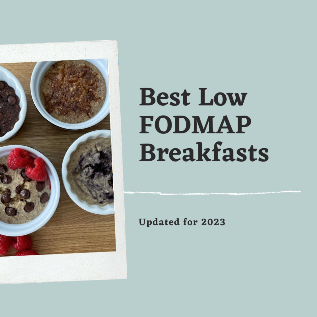 Best Low FODMAP Breakfasts
